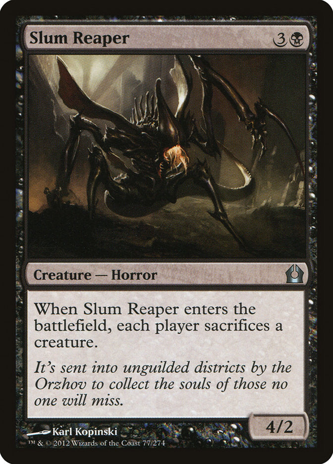 Slum Reaper [Return to Ravnica] (RTR 77)