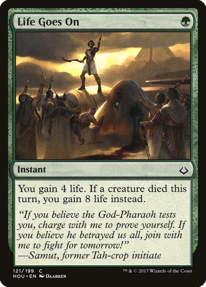 Life Goes On [Hour of Devastation] (HOU 121)