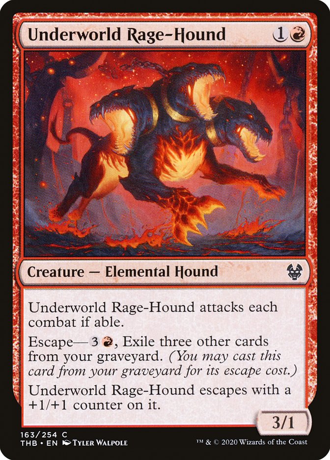 Underworld Rage-Hound [Theros Beyond Death] (THB 163)