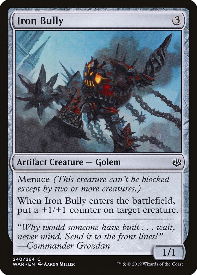 Iron Bully [War of the Spark] (WAR 240)