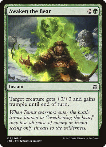 Awaken the Bear [Khans of Tarkir] (KTK 129)