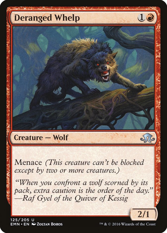 Deranged Whelp [Eldritch Moon] (EMN 125)
