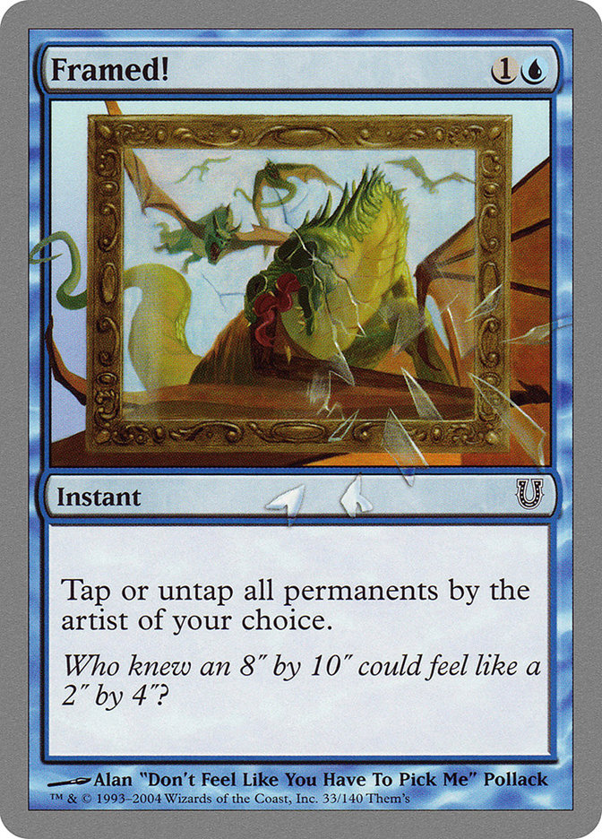 Framed! [Unhinged] (UNH 33)