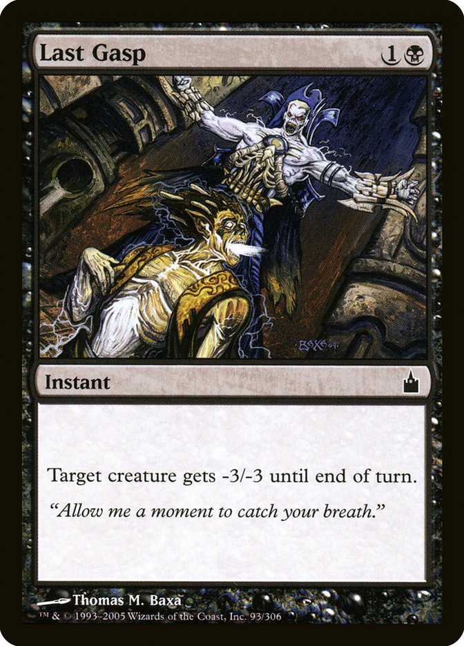 Last Gasp [Ravnica: City of Guilds] (RAV 93)