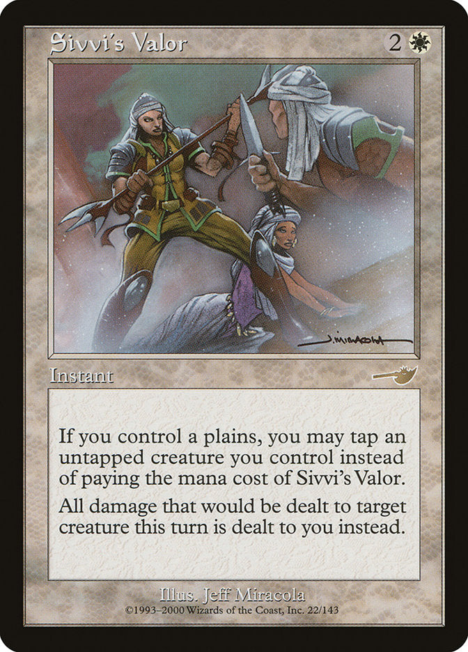 Sivvi's Valor [Nemesis] (NEM 22)