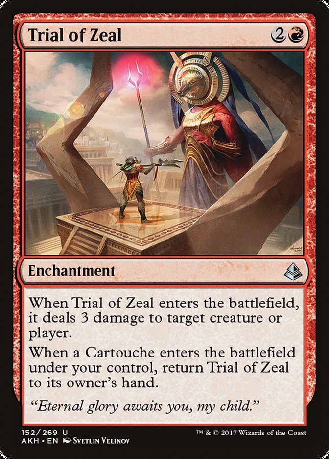 Trial of Zeal [Amonkhet] (AKH 152)