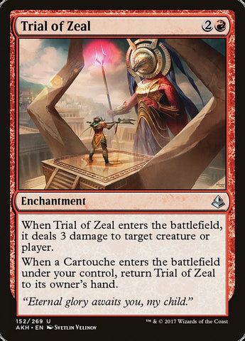 Trial of Zeal [Amonkhet] (AKH 152)