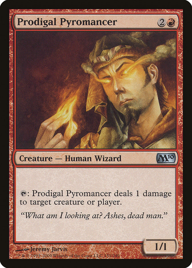 Prodigal Pyromancer [Magic 2010] (M10 151)