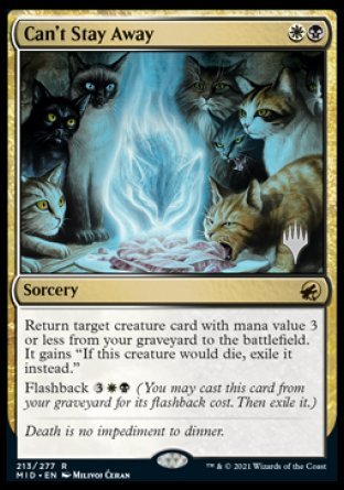Can't Stay Away (Promo Pack) [Innistrad: Midnight Hunt Promo Pack] (PMID 213)