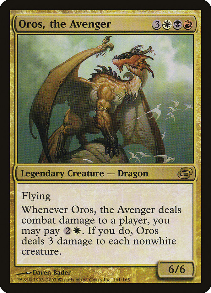 Oros, the Avenger [Planar Chaos] (PLC 161)