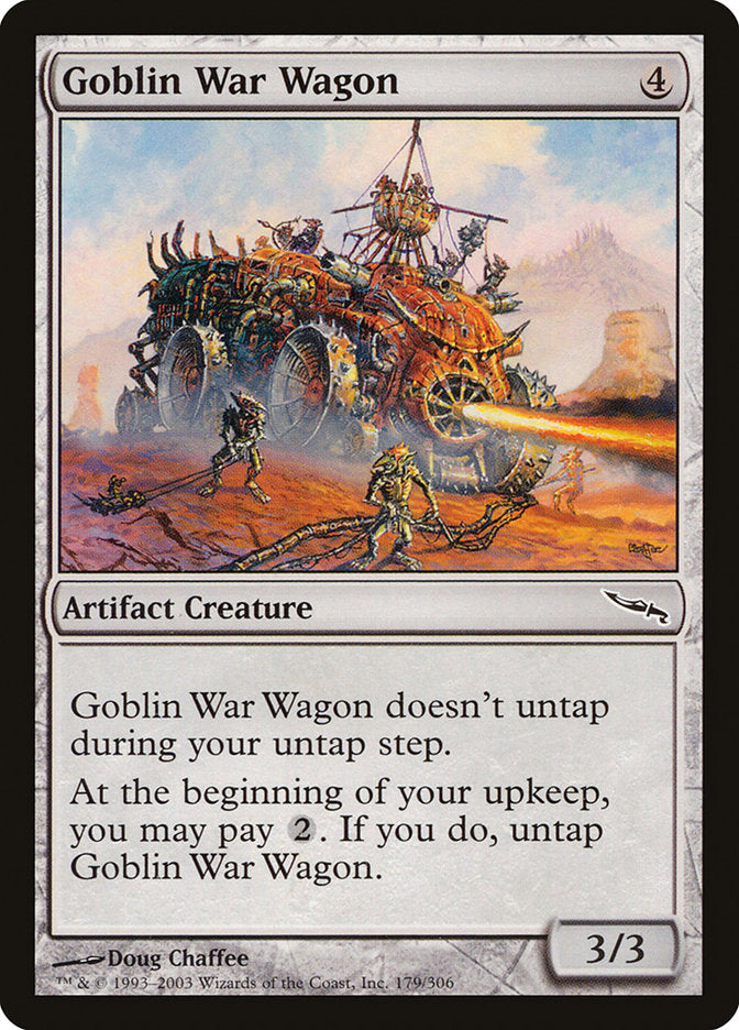 Goblin War Wagon [Mirrodin] (MRD 179)