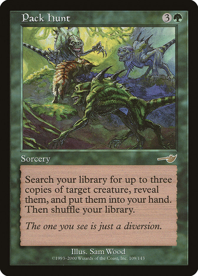 Pack Hunt [Nemesis] (NEM 109)