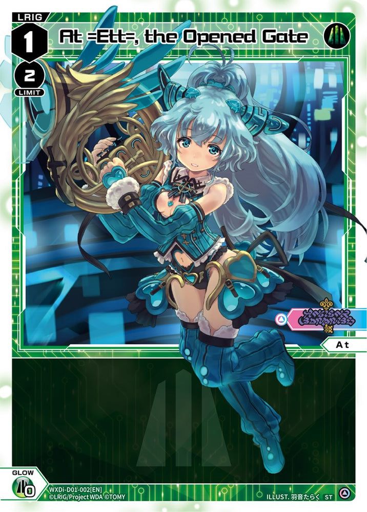 At =Ett=, the Opened Gate (WXDi-D01-002) [Diva Debut Deck D01: Ancient Surprise]