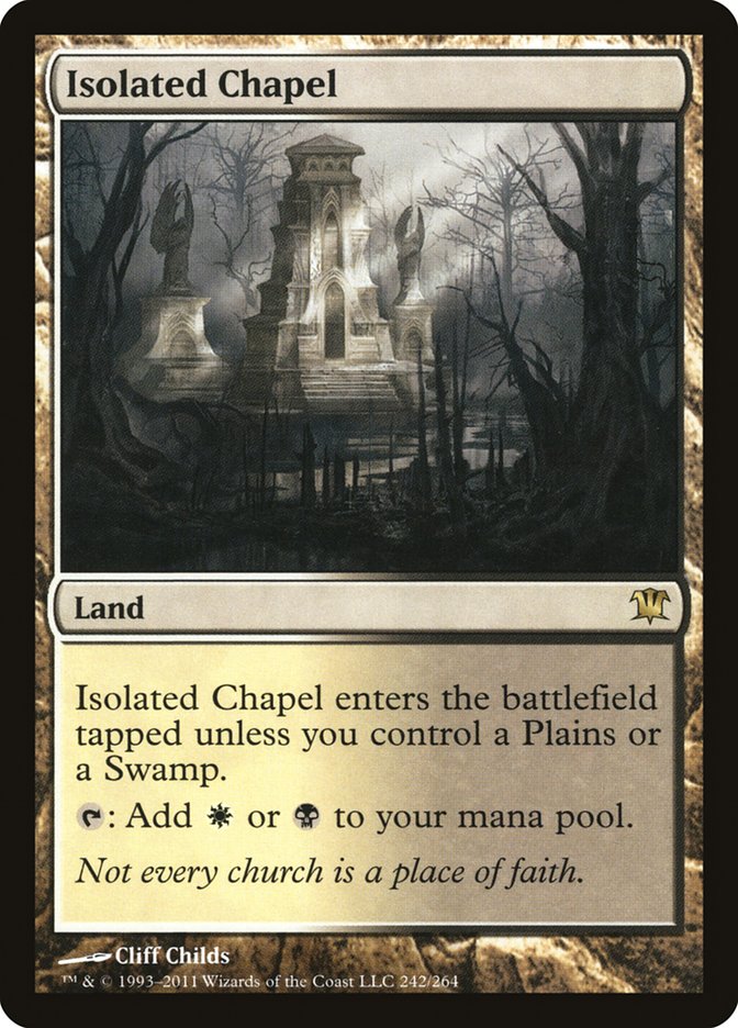 Isolated Chapel [Innistrad] (ISD 242)