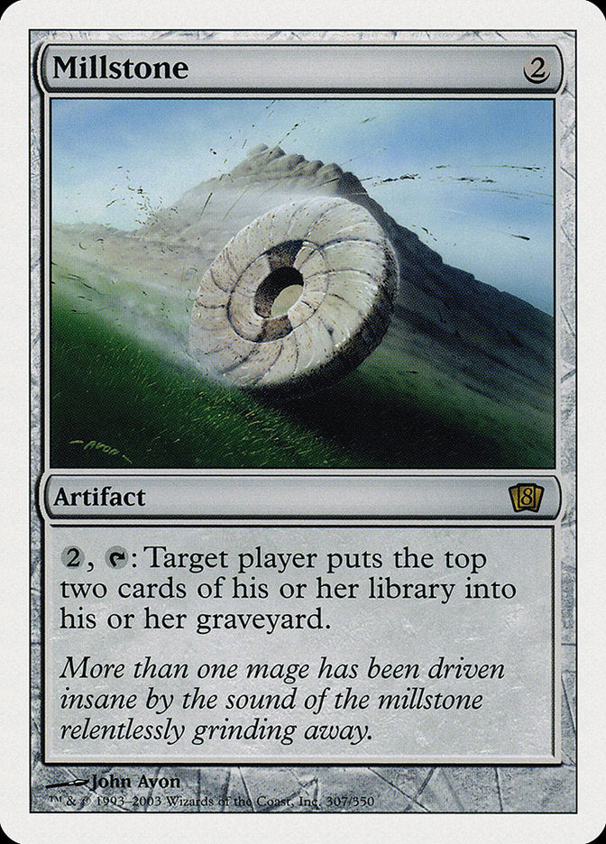 Millstone [Eighth Edition] (8ED 307)