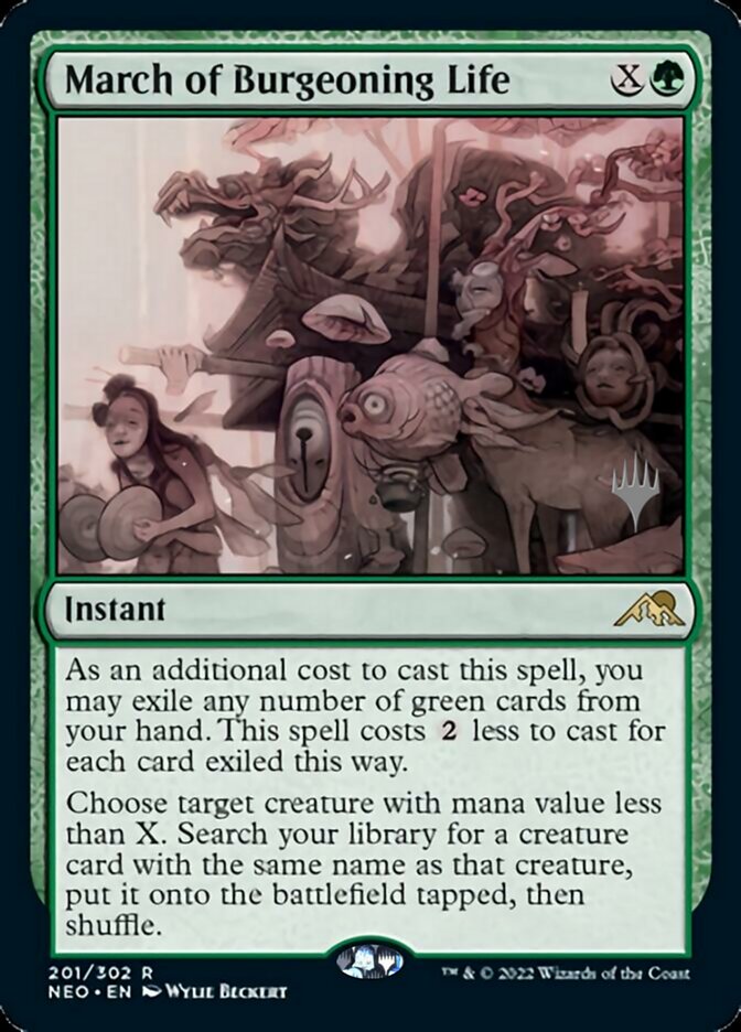 March of Burgeoning Life (Promo Pack) [Kamigawa: Neon Dynasty Promos] (PNEO 201)