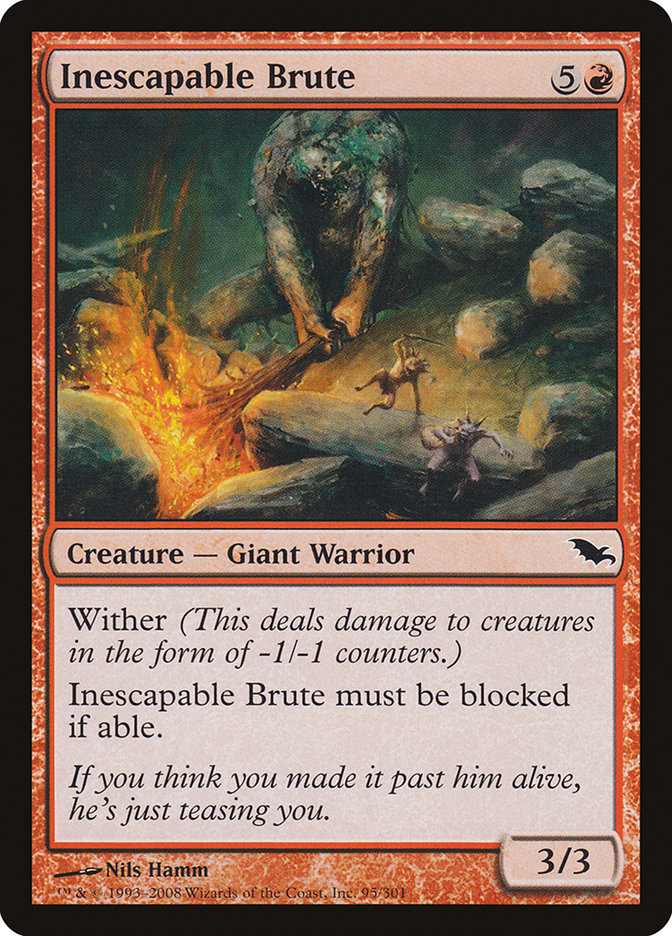 Inescapable Brute [Shadowmoor] (SHM 95)