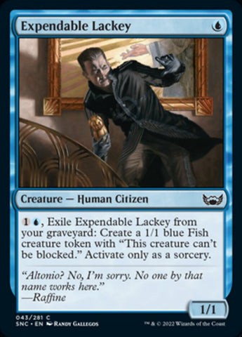 Expendable Lackey [Streets of New Capenna] (SNC 43)