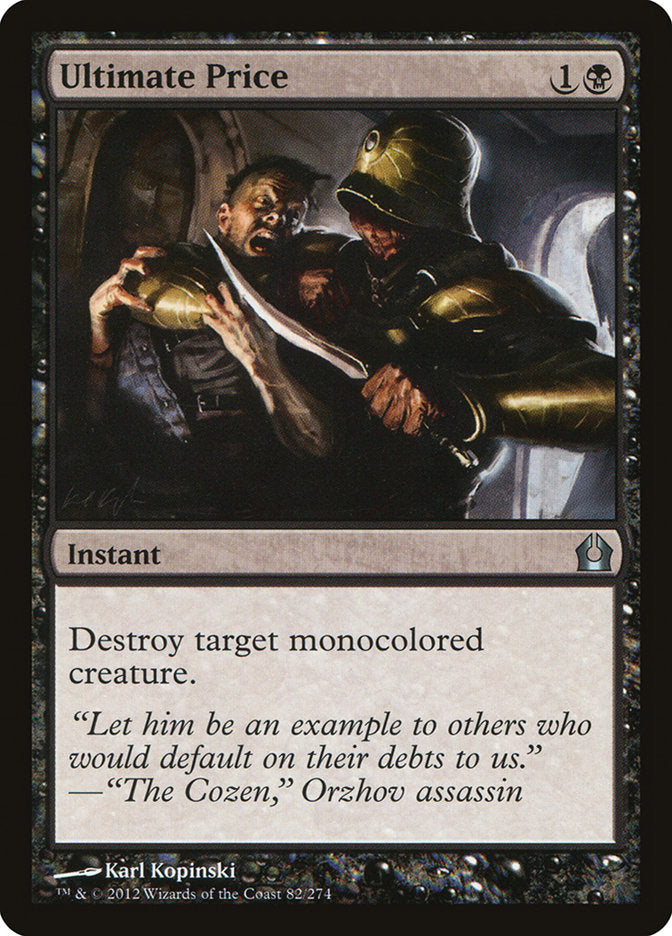 Ultimate Price [Return to Ravnica] (RTR 82)