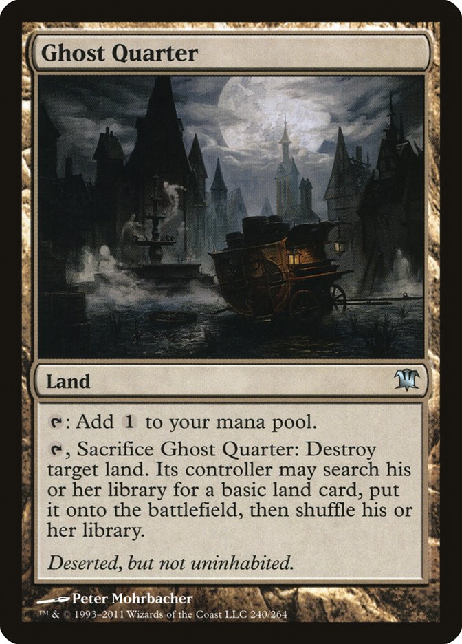 Ghost Quarter [Innistrad] (ISD 240)