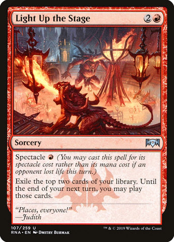 Light Up the Stage [Ravnica Allegiance] (RNA 107)