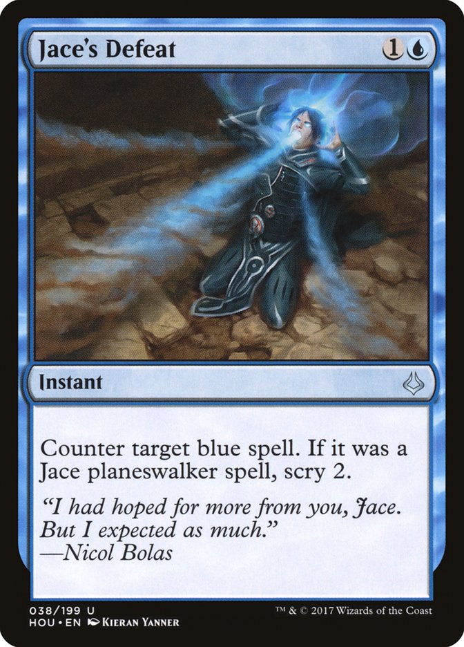 Jace's Defeat [Hour of Devastation] (HOU 38)