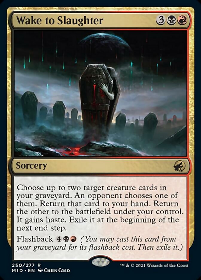 Wake to Slaughter [Innistrad: Midnight Hunt] (MID 250)