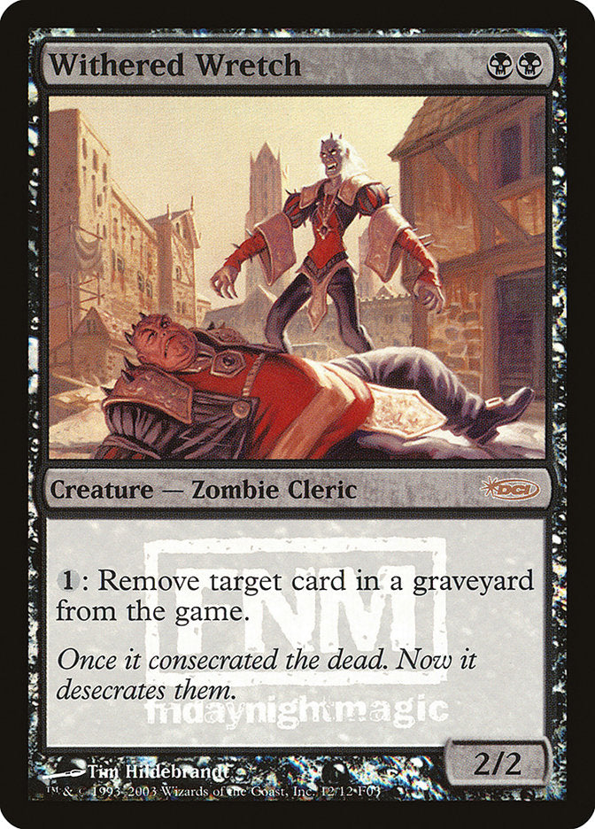 Withered Wretch [Friday Night Magic 2003] (F03 12)