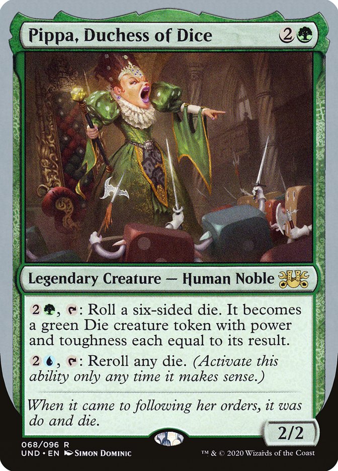 Pippa, Duchess of Dice [Unsanctioned] (UND 68)