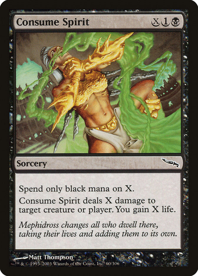 Consume Spirit [Mirrodin] (MRD 60)