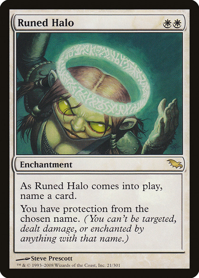 Runed Halo [Shadowmoor] (SHM 21)