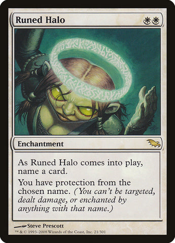 Runed Halo [Shadowmoor] (SHM 21)