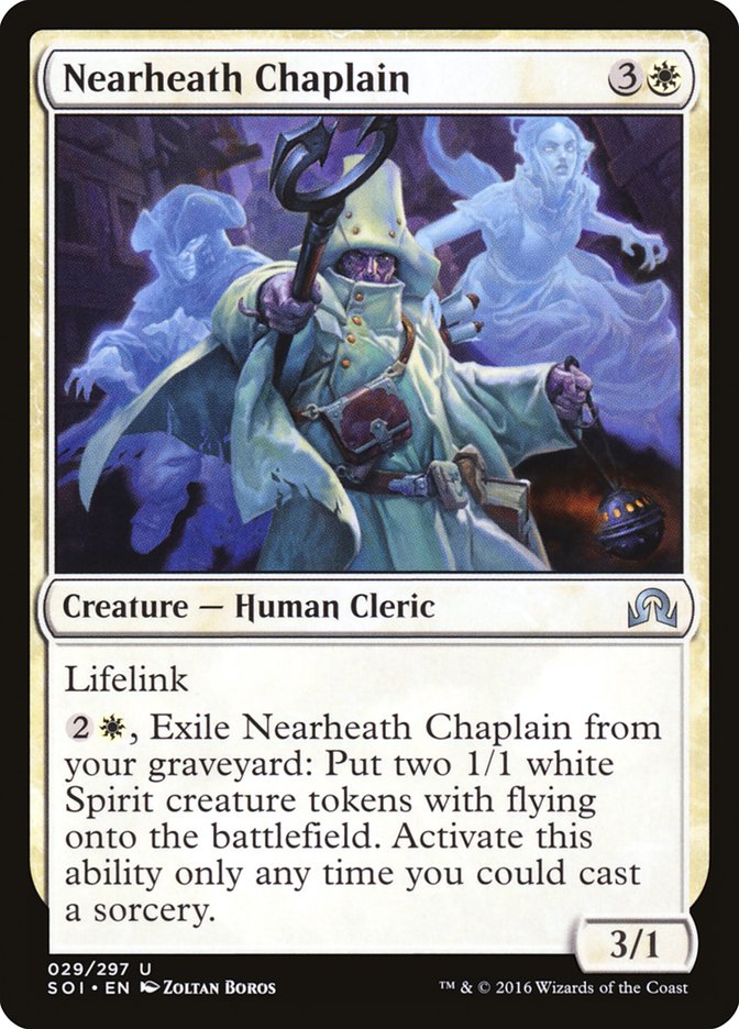 Nearheath Chaplain [Shadows over Innistrad] (SOI 29)