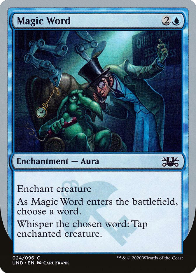 Magic Word [Unsanctioned] (UND 24)