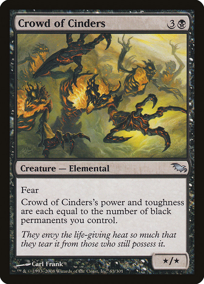 Crowd of Cinders [Shadowmoor] (SHM 63)