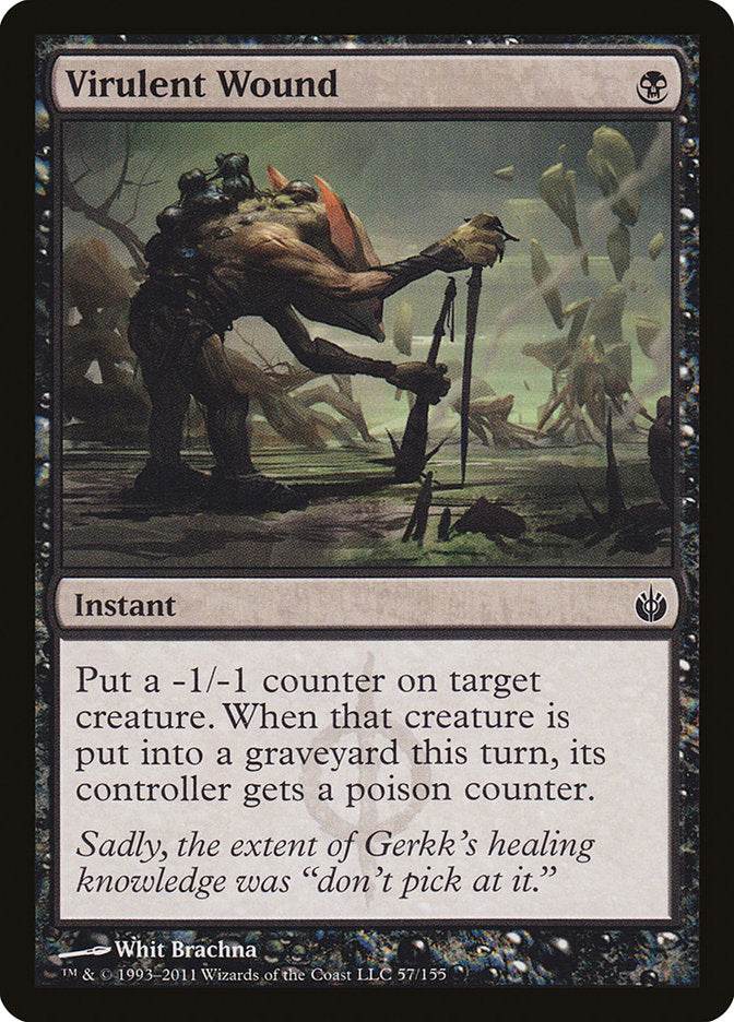 Virulent Wound [Mirrodin Besieged] (MBS 57)
