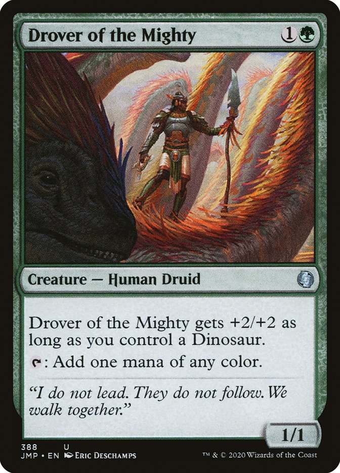 Drover of the Mighty [Jumpstart] (JMP 388)