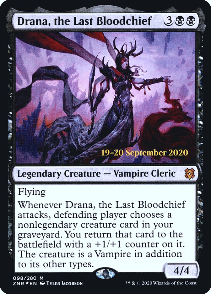 Drana, the Last Bloodchief  [Zendikar Rising Prerelease Promos] (PZNR 98S)