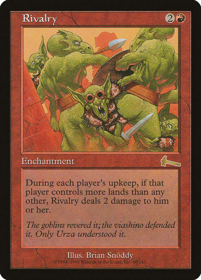 Rivalry [Urza's Legacy] (ULG 90)