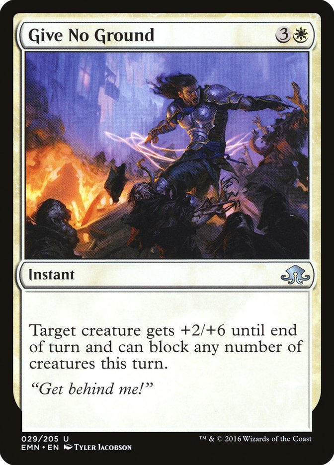 Give No Ground [Eldritch Moon] (EMN 29)