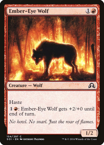 Ember-Eye Wolf [Shadows over Innistrad] (SOI 154)