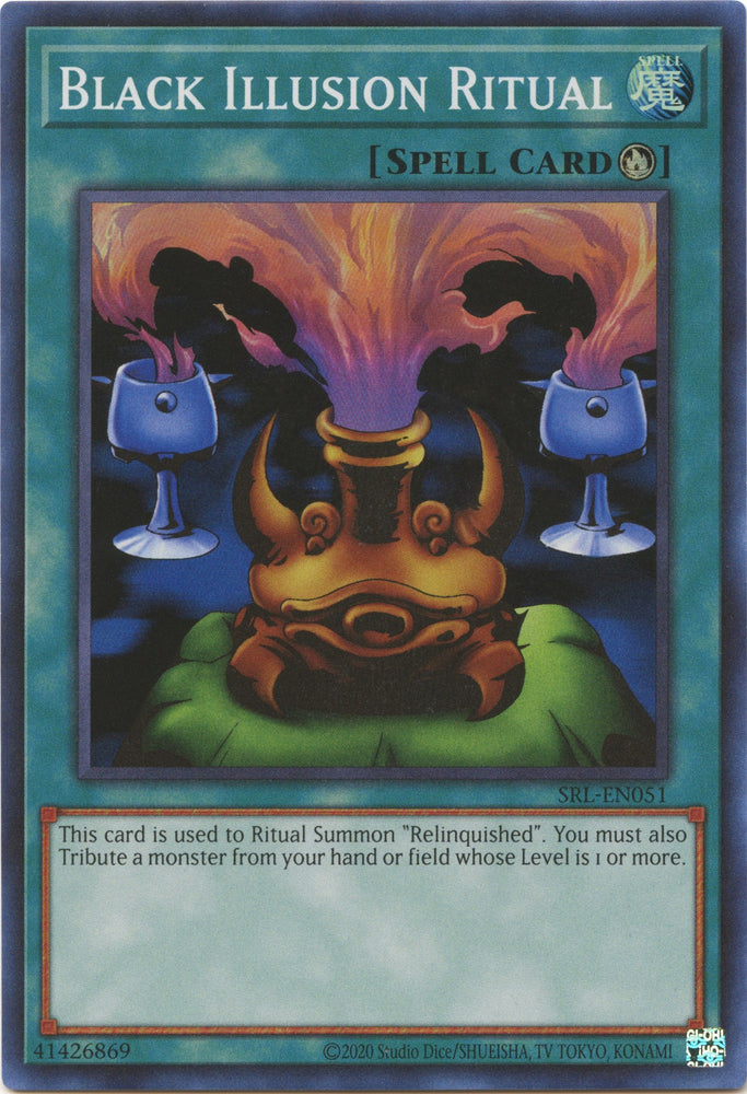 Black Illusion Ritual [SRL-EN051] Super Rare