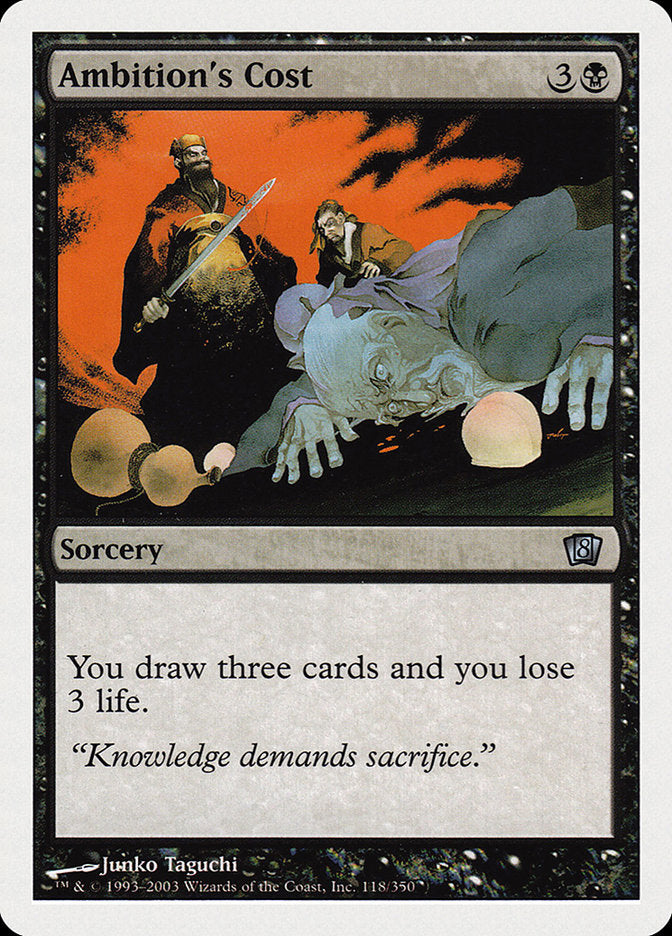 Ambition's Cost [Eighth Edition] (8ED 118)