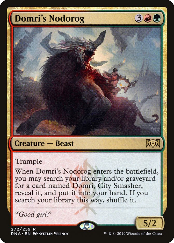 Domri's Nodorog [Ravnica Allegiance] (RNA 272)
