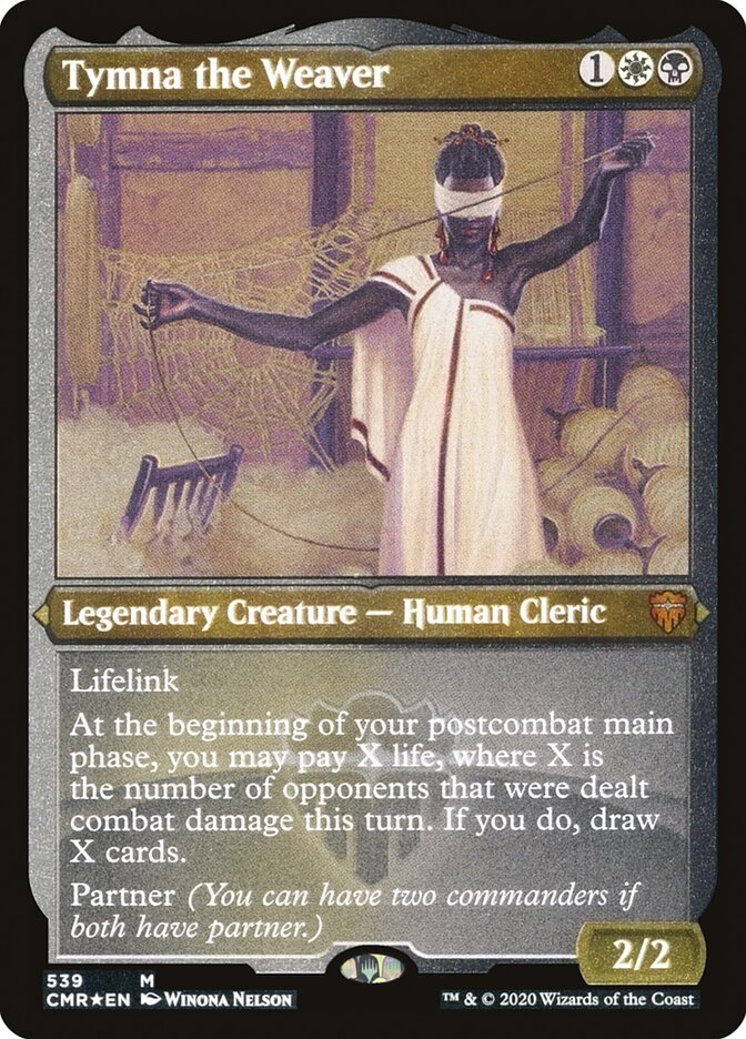 Tymna the Weaver [Commander Legends Etched] (PCMR 539)