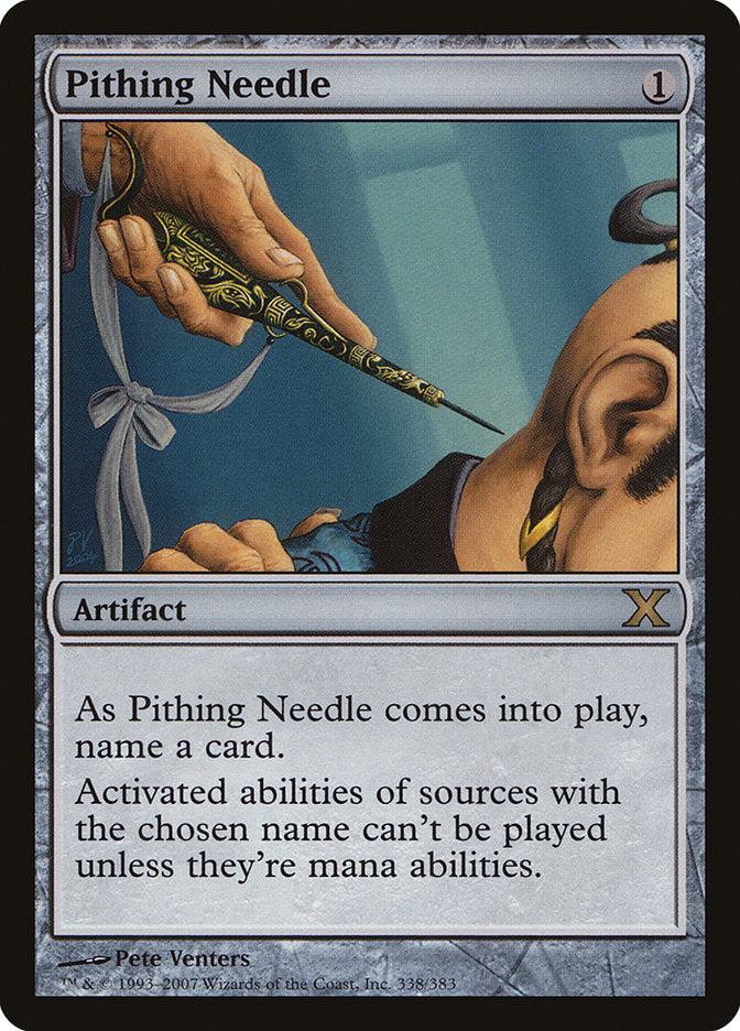 Pithing Needle [Tenth Edition] (10E 338)