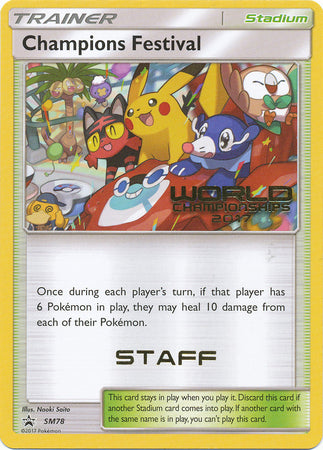 Champions Festival 2017 Staff (SM78) [Sun & Moon: Black Star Promos]