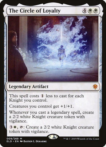 The Circle of Loyalty [Throne of Eldraine] (ELD 9)
