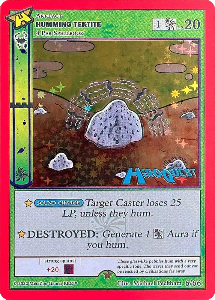 Humming Tektite [Hiroquest Promos]