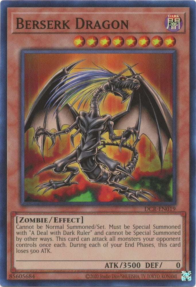 Berserk Dragon [DCR-EN019] Super Rare